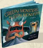 Creepy Monsters, Sleepy Monsters