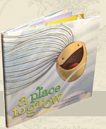 A Place To Grow